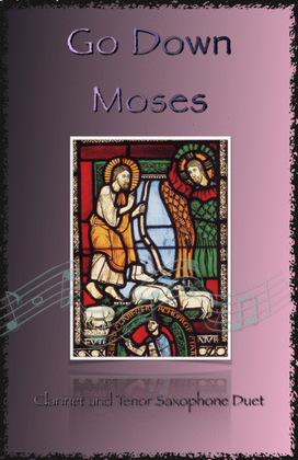 Book cover for Go Down Moses, Gospel Song for Clarinet and Tenor Saxophone Duet
