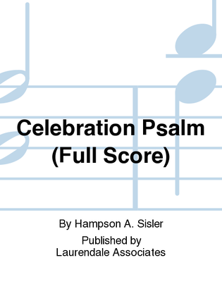 Celebration Psalm (Full Score)
