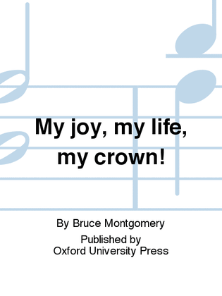 Book cover for My joy, my life, my crown!