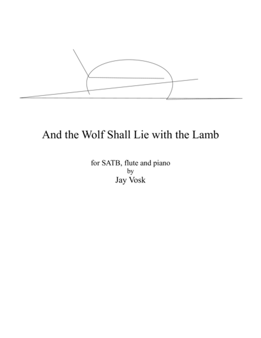 And the Wolf Shall Lie with the Lamb