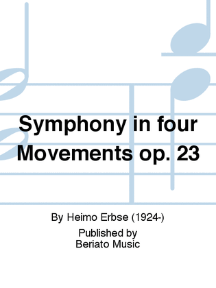 Symphony in four Movements op. 23