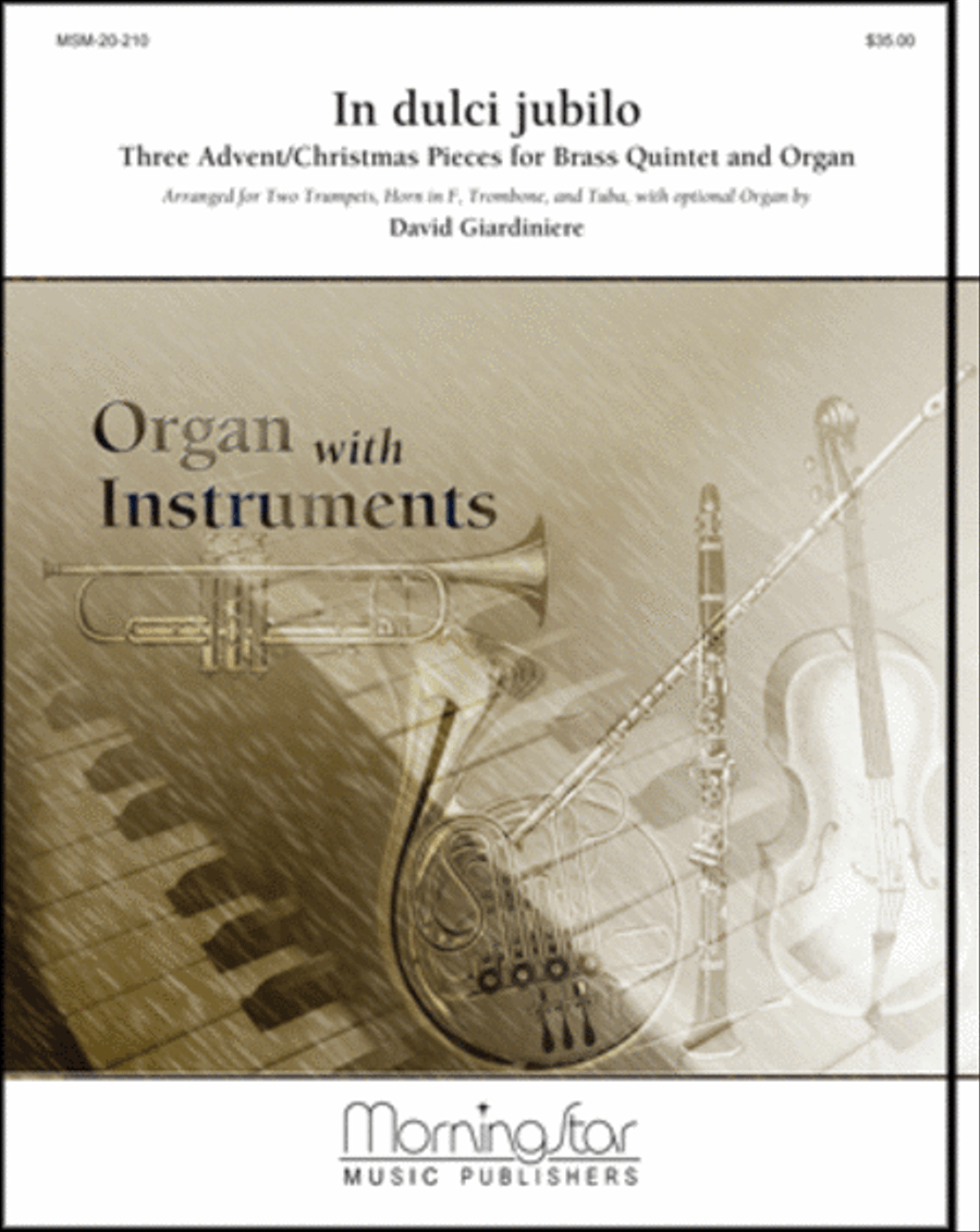 Book cover for In dulci jubilo Three Advent/Christmas Pieces for Brass Quintet & Organ