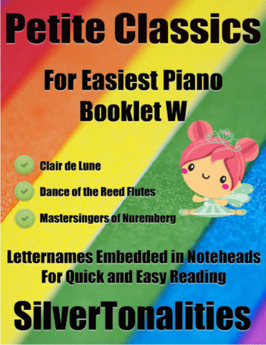 Petite Classics for Easiest Piano Booklet W