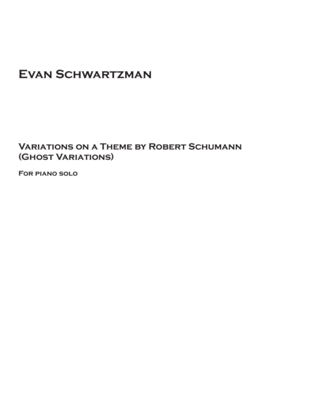 Ghost Variations (Variations on a Theme by Robert Schumann) Book I image number null