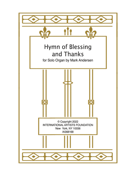 Hymn of Blessing and Thanks for organ by Mark Andersen