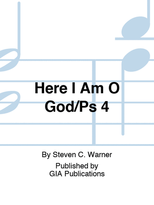 Book cover for Here I Am O God/Ps 40