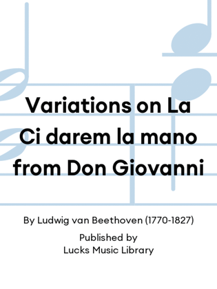 Variations on La Ci darem la mano from Don Giovanni