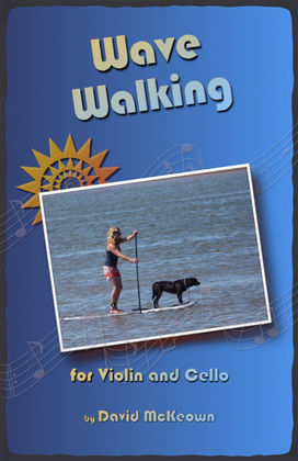 Book cover for Wave-Walking, for Violin and Cello Duet