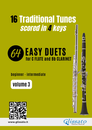 Book cover for Flute and Clarinet 64 easy duets - 16 Traditional tunes scored in four keys (volume 3)