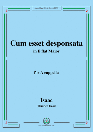 Book cover for Isaac-Cum esset desponsata,in E flat Major,for A cappella