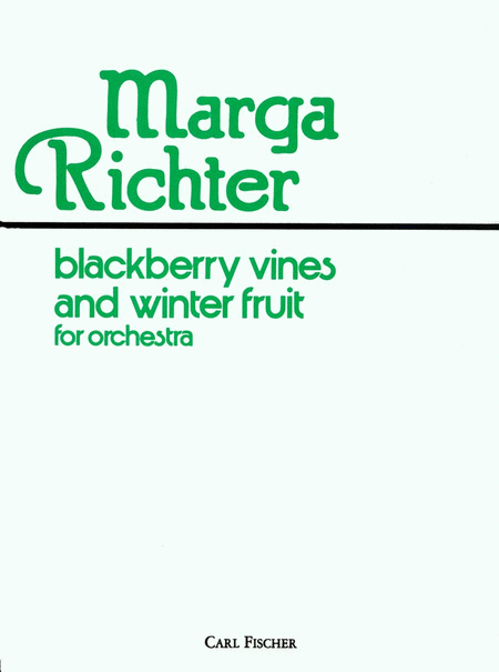 Blackberry Vines and Winter Fruit