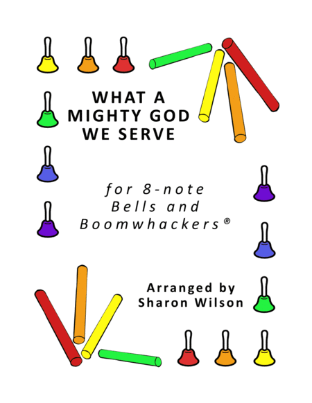 What a Mighty God We Serve (for 8-note Bells and Boomwhackers with Black and White Notes) image number null