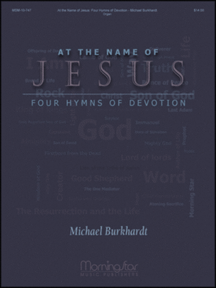 Book cover for At the Name of Jesus: Four Hymns of Devotion