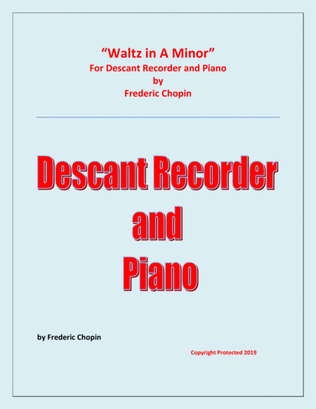 Waltz in A Minor (Chopin) - Descant Recorder and Piano - Chamber music