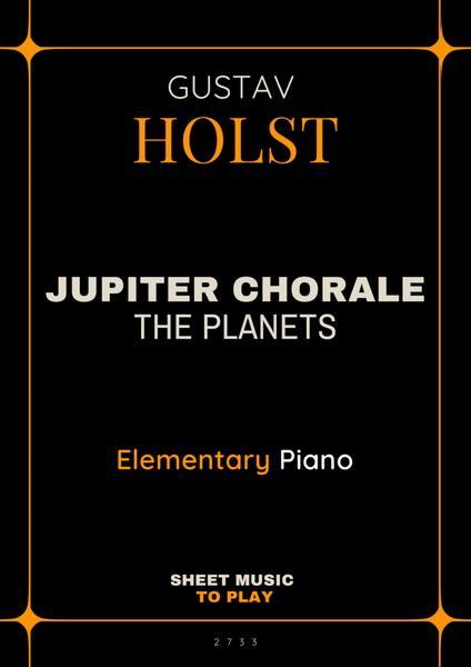 Jupiter Chorale from The Planets - Elementary Piano - W/Chords (Full Score) image number null