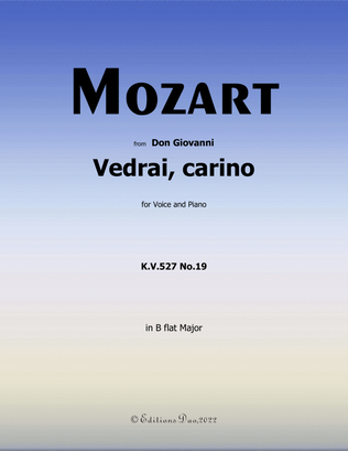 Vedrai, carino, by Mozart, in B flat Major