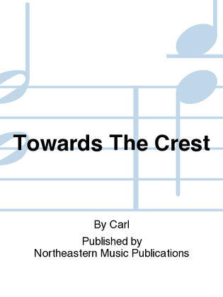Book cover for Towards The Crest