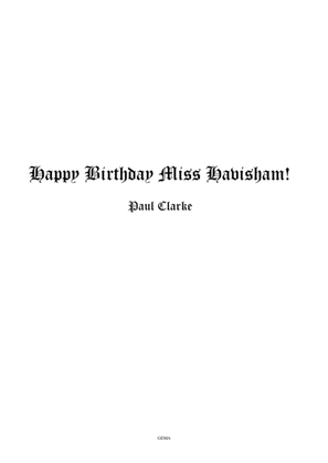 GREAT EXPECTATIONS-Happy Birthday Miss Havisham