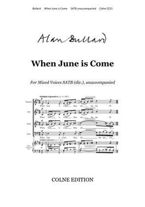 Book cover for When June is Come (for SATB div., unaccompanied)