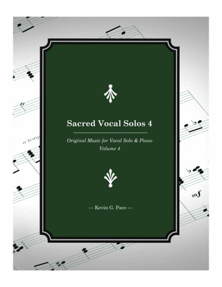 Book cover for Sacred Vocal Solos for soprano or tenor solo with piano accompaniment - Volume 4