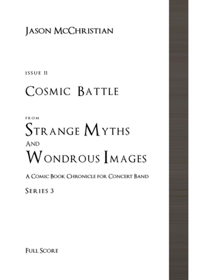 Issue 11, Series 3 - Cosmic Battle from Strange Myths and Wondrous Images - A Comic Book Chronicle f