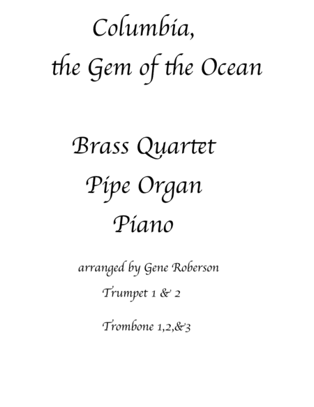 Columbia the Gem of the Ocean Brass - Organ -Piano