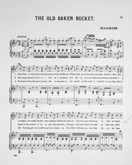 The Old Oaken Bucket. Song & Chorus