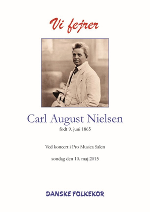 Vi Fejrer Carl August Nielsen 4 Songs