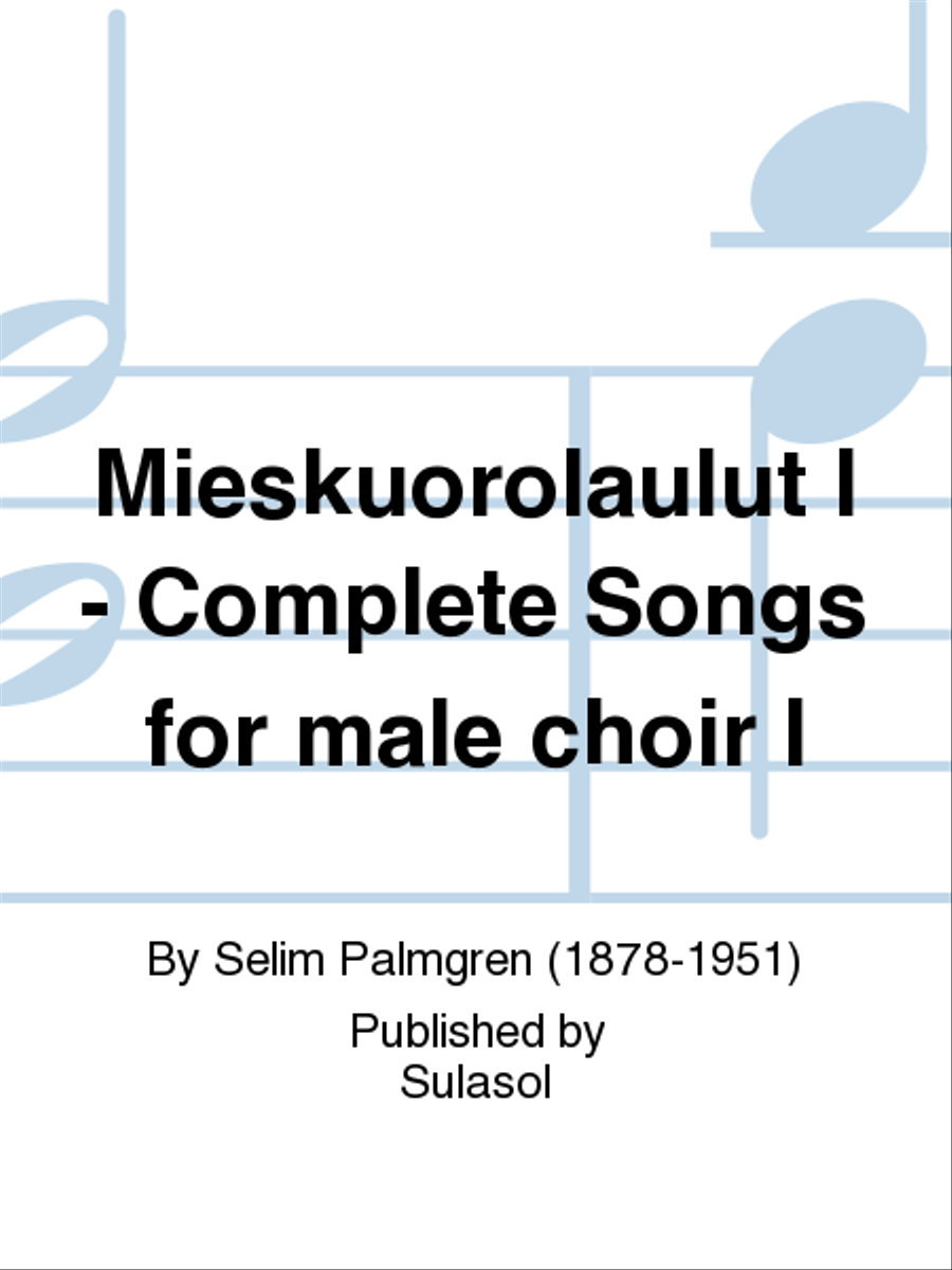 Mieskuorolaulut I - Complete Songs for male choir I Men's Choir scores gallery preview page 1