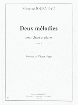 Melodies sur des poemes de Victor Hugo (2) Op. 5
