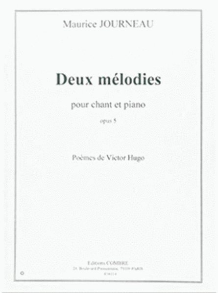 Melodies sur des poemes de Victor Hugo (2) Op. 5