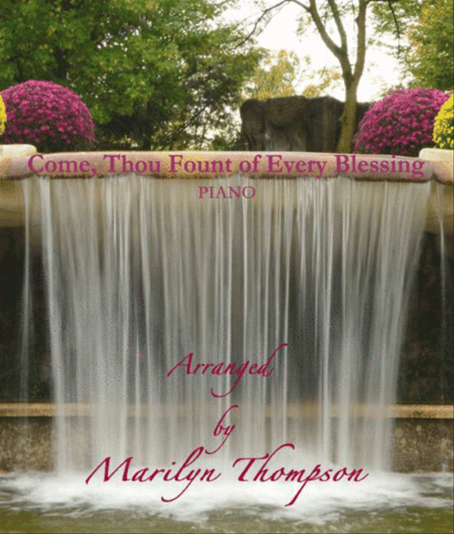 Come, Thou Fount of Every Blessing--Solo Piano.pdf