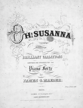 Oh! Susanna. Introduction and Brilliant Variations
