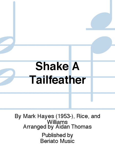 Shake A Tailfeather