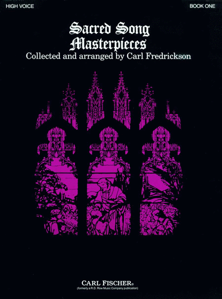 Sacred Song Masterpieces, Bk. 1-High Voice