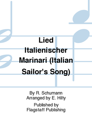Lied Italienischer Marinari (Italian Sailor's Song)