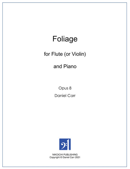 Foliage for Flute (or Violin) and Piano - Opus 8 image number null
