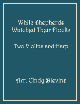 Book cover for While Shepherds Watched Their Flocks, Two Violins and Harp