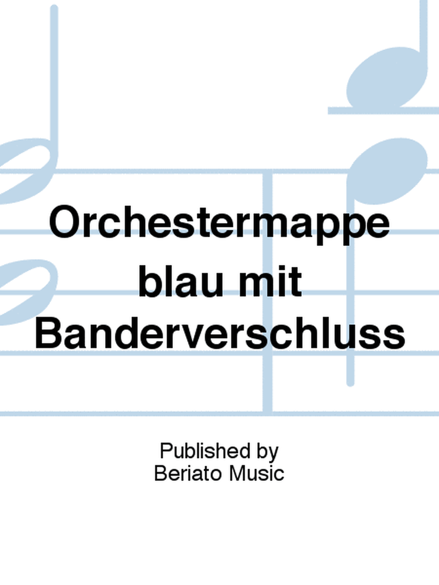 Orchestermappe blau mit Bänderverschluß
