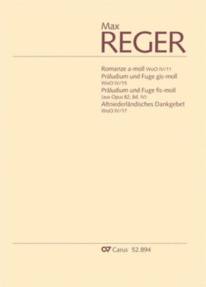 Book cover for Reger: Orgelstucke WoO IV/11, WoO IV/15, aus op. 82, WoO IV/17
