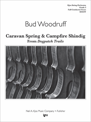 Caravan Spring & Campfire Shindig From Dogpatch Trails - Score