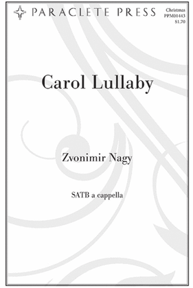 Carol Lullaby - SATB