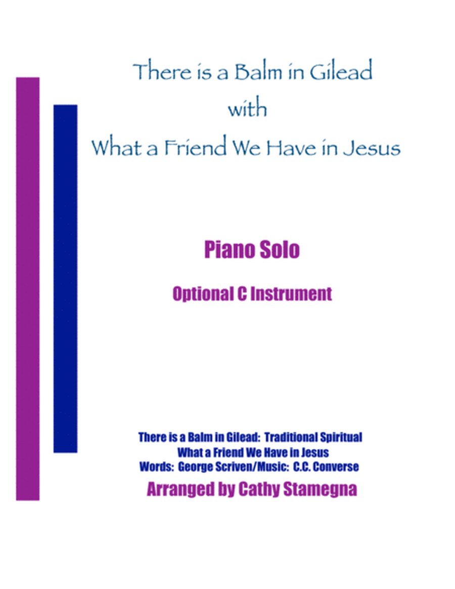 There is a Balm in Gilead (with "What a Friend We Have in Jesus") (Piano Solo, Optional C Instrument image number null