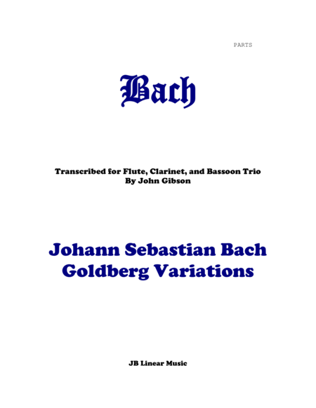 J. S. Bach Goldberg Variations set for flute, clarinet, and bassoon - PARTS image number null