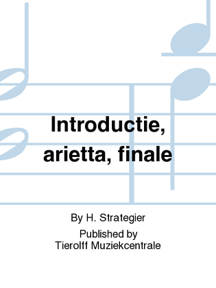 Introductie, Arietta, Finale