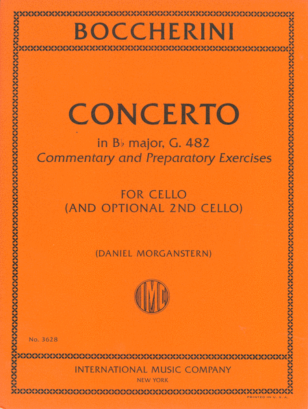 Concerto In Bb Major, G.482 With Commentary And Preparatory Exercises