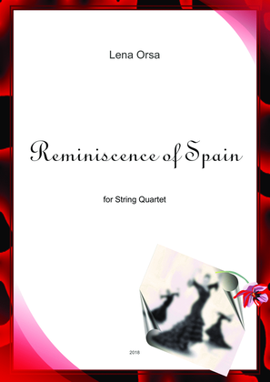 Reminiscence of Spain for String Quartet