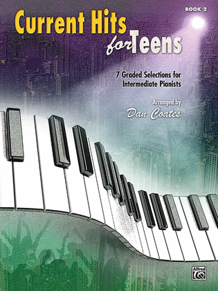 Book cover for Current Hits for Teens, Book 2