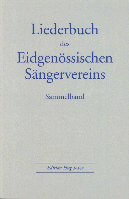 Liederbuch des Eidgenossischen Sangervereins