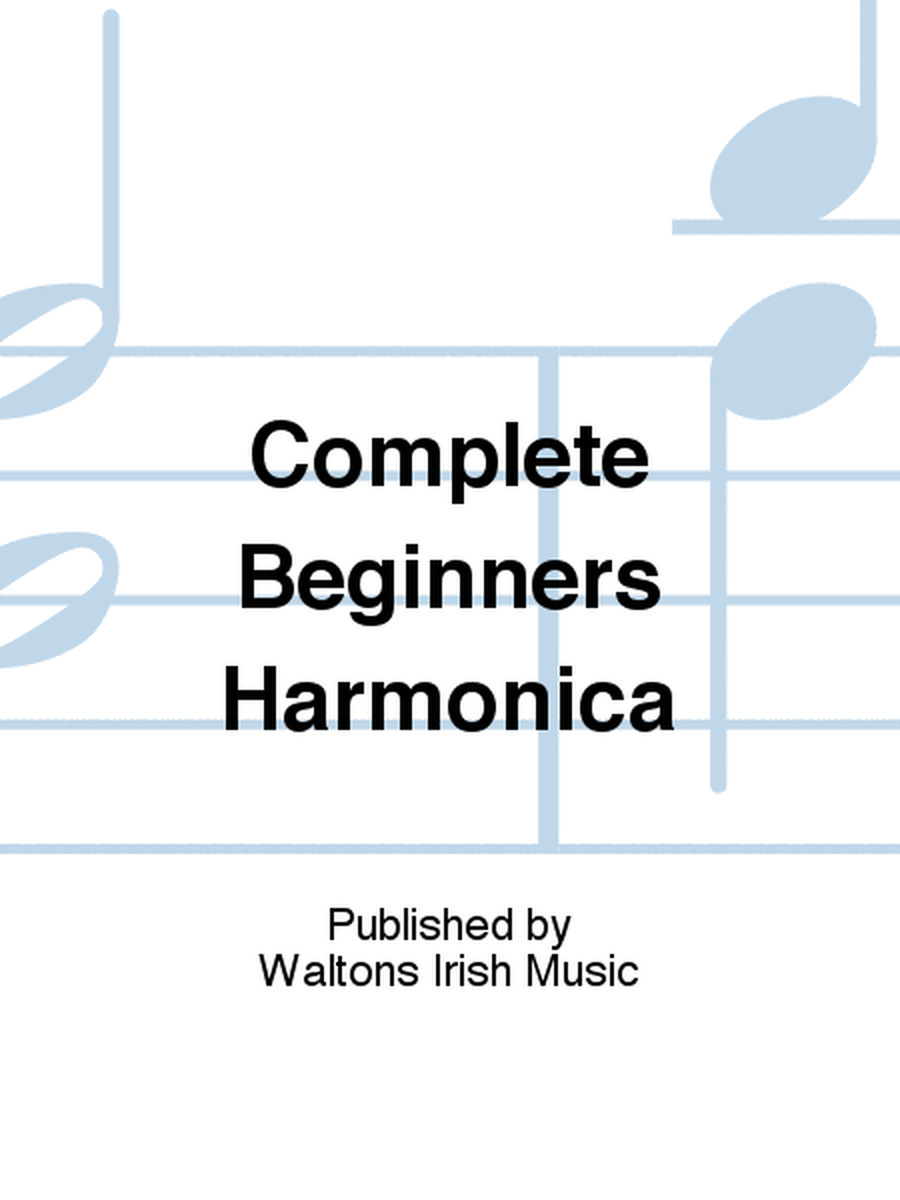 Complete Beginners Harmonica